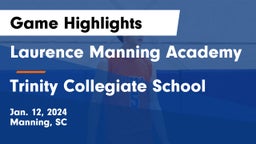 Laurence Manning Academy vs Trinity Collegiate School Game Highlights - Jan. 12, 2024