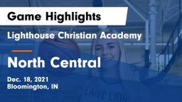 Lighthouse Christian Academy vs North Central  Game Highlights - Dec. 18, 2021