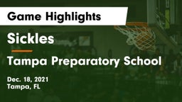 Sickles  vs Tampa Preparatory School Game Highlights - Dec. 18, 2021