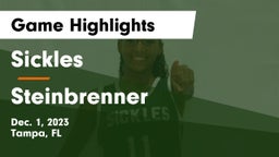 Sickles  vs Steinbrenner  Game Highlights - Dec. 1, 2023