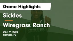 Sickles  vs Wiregrass Ranch Game Highlights - Dec. 9, 2023