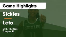 Sickles  vs Leto  Game Highlights - Dec. 12, 2023