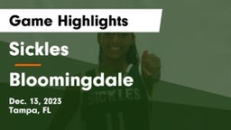 Sickles  vs Bloomingdale  Game Highlights - Dec. 13, 2023