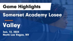Somerset Academy Losee vs Valley  Game Highlights - Jan. 12, 2024