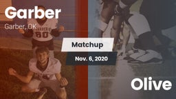 Matchup: Garber  vs. Olive  2020