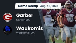 Recap: Garber  vs. Waukomis  2023