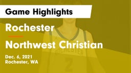 Rochester  vs Northwest Christian Game Highlights - Dec. 6, 2021