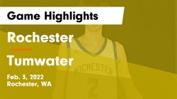 Rochester  vs Tumwater  Game Highlights - Feb. 3, 2022