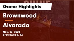 Brownwood  vs Alvarado  Game Highlights - Nov. 23, 2020