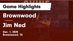Brownwood  vs Jim Ned  Game Highlights - Dec. 1, 2020