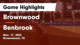 Brownwood  vs Benbrook  Game Highlights - Nov. 17, 2023