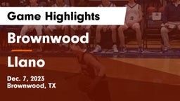 Brownwood  vs Llano  Game Highlights - Dec. 7, 2023