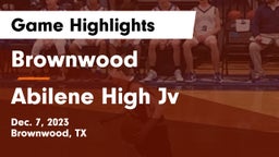 Brownwood  vs Abilene High Jv Game Highlights - Dec. 7, 2023