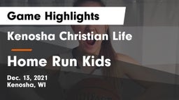 Kenosha Christian Life  vs Home Run Kids Game Highlights - Dec. 13, 2021