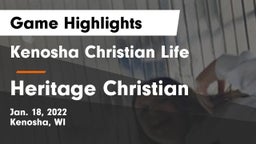 Kenosha Christian Life  vs Heritage Christian  Game Highlights - Jan. 18, 2022