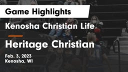 Kenosha Christian Life  vs Heritage Christian Game Highlights - Feb. 3, 2023