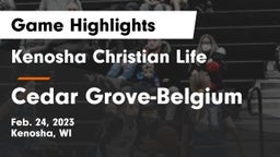 Kenosha Christian Life  vs Cedar Grove-Belgium  Game Highlights - Feb. 24, 2023