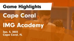 Cape Coral  vs IMG Academy Game Highlights - Jan. 5, 2023