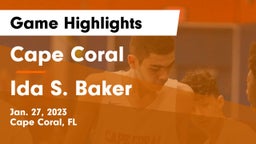 Cape Coral  vs Ida S. Baker  Game Highlights - Jan. 27, 2023