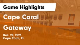Cape Coral  vs Gateway  Game Highlights - Dec. 20, 2023