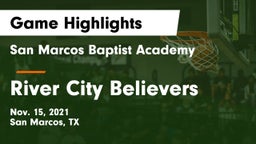 San Marcos Baptist Academy  vs River City Believers Game Highlights - Nov. 15, 2021
