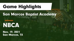 San Marcos Baptist Academy  vs NBCA Game Highlights - Nov. 19, 2021