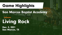 San Marcos Baptist Academy  vs Living Rock Game Highlights - Dec. 3, 2021