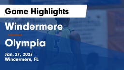 Windermere  vs Olympia  Game Highlights - Jan. 27, 2023