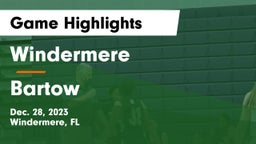 Windermere  vs Bartow  Game Highlights - Dec. 28, 2023