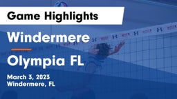 Windermere  vs Olympia  FL Game Highlights - March 3, 2023