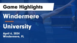 Windermere  vs University Game Highlights - April 6, 2024