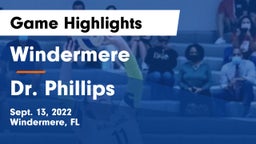 Windermere  vs Dr. Phillips  Game Highlights - Sept. 13, 2022