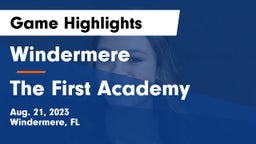 Windermere  vs The First Academy Game Highlights - Aug. 21, 2023
