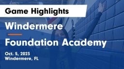 Windermere  vs Foundation Academy  Game Highlights - Oct. 5, 2023