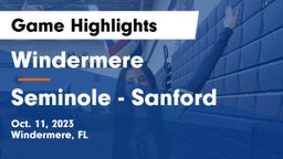 Windermere  vs Seminole  - Sanford Game Highlights - Oct. 11, 2023