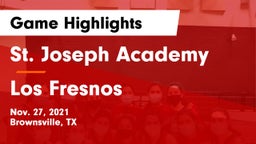 St. Joseph Academy  vs Los Fresnos  Game Highlights - Nov. 27, 2021