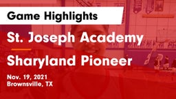 St. Joseph Academy  vs Sharyland Pioneer  Game Highlights - Nov. 19, 2021