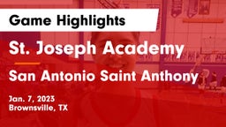 St. Joseph Academy  vs San Antonio Saint Anthony Game Highlights - Jan. 7, 2023
