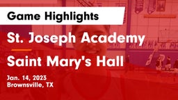 St. Joseph Academy  vs Saint Mary's Hall  Game Highlights - Jan. 14, 2023