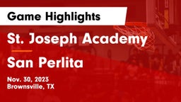 St. Joseph Academy  vs San Perlita  Game Highlights - Nov. 30, 2023