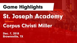 St. Joseph Academy  vs Corpus Christi Miller Game Highlights - Dec. 7, 2018