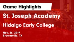 St. Joseph Academy  vs Hidalgo Early College  Game Highlights - Nov. 26, 2019