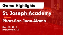 St. Joseph Academy  vs Pharr-San Juan-Alamo  Game Highlights - Dec. 13, 2019