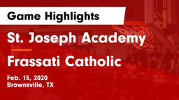St. Joseph Academy  vs Frassati Catholic  Game Highlights - Feb. 15, 2020