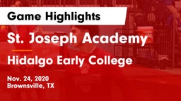 St. Joseph Academy  vs Hidalgo Early College  Game Highlights - Nov. 24, 2020