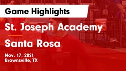 St. Joseph Academy  vs Santa Rosa  Game Highlights - Nov. 17, 2021