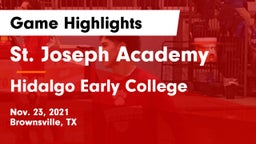 St. Joseph Academy  vs Hidalgo Early College  Game Highlights - Nov. 23, 2021
