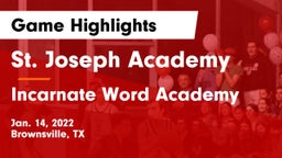St. Joseph Academy  vs Incarnate Word Academy  Game Highlights - Jan. 14, 2022
