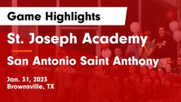 St. Joseph Academy  vs San Antonio Saint Anthony Game Highlights - Jan. 31, 2023