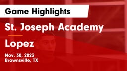 St. Joseph Academy  vs Lopez  Game Highlights - Nov. 30, 2023